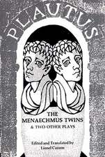 Plautus ∗menaechmus Twins∗ And Two Other