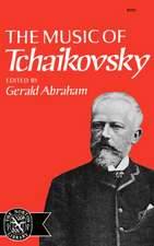 The Music of Tchaikovsky