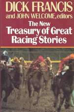 The New Treasury of Great Racing Stories