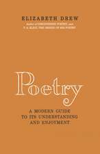 Poetry – A Modern Guide to Its Understanding and Enjoyment