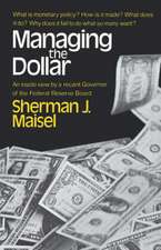 Managing the Dollar Governor of the Federal Reserve Board