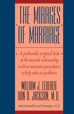 The Mirages of Marriage