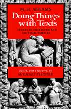 Doing Things with Texts – Essays in Criticism and Critical Theory