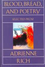 Blood Bread & Poetry – Selected Prose 1979–1985 Rei