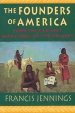 The Founders of America – From the Earliest Migrations to the Present (Paper)