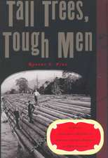 Tall Trees, Tough Men