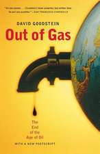 Out of Gas – The End of the Age of Oil