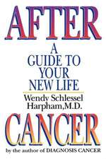 After Cancer – A Guide to Your New Life