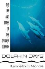 Dolphin Days – The Life and Times of the Spinner Dolphin