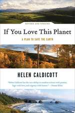 If You Love This Planet – A Plan to Save the Earth