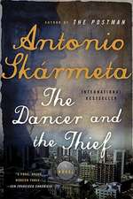 The Dancer and the Thief – A Novel