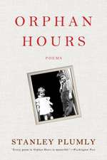 Orphan Hours – Poems