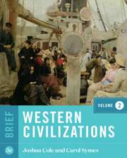 Western Civilizations with Ebook, InQuizitive, and History Skills Tutorials 