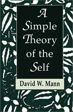 A Simple Theory of the Self