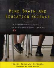 Mind, Brain, and Education Science – A Comprehensive Guide to the New Brain–Based Teaching