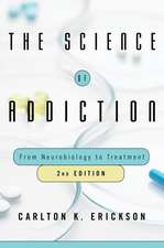 The Science of Addiction – From Neurobiology to Treatment