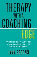 Therapy with a Coaching Edge