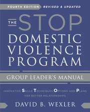 The STOP Domestic Violence Program – Group Leader`s Manual