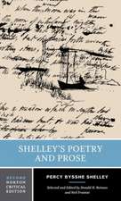 Shelley`s Poetry and Prose – A Norton Critical Edition