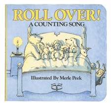 Peek, M: Roll Over!