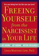 Freeing Yourself from the Narcissist in Your Life