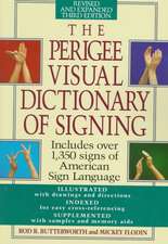 The Perigee Visual Dictionary of Signing