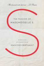 The Passion of Mademoiselle S.