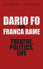 Dario Fo & Franca Rame - Theatre, Politics, Life