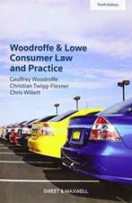 Woodroffe, P: Woodroffe & Lowe's Consumer Law and Practice