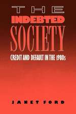 The Indebted Society: Credit and Default in the 1980s