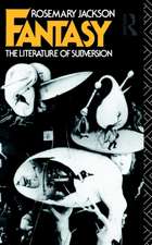 Fantasy: The Literature of Subversion