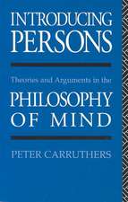 Introducing Persons: Theories and Arguments in the Philosophy of the Mind