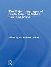 The Major Languages of South Asia, the Middle East and Africa