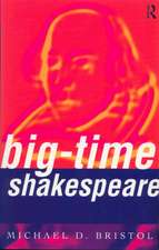 Big-Time Shakespeare