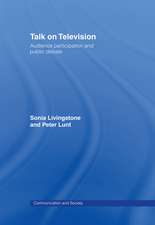 Talk on Television: Audience Participation and Public Debate