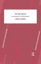 In the Field: An Introduction to Field Research