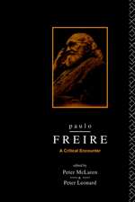 Paulo Freire: A Critical Encounter