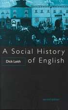 A Social History of English