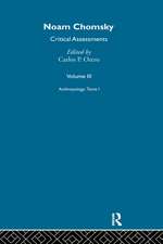 Noam Chomsky: Critical Assessments: Cognitive Science and Language Acquisition