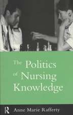 The Politics of Nursing Knowledge