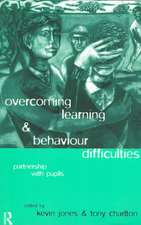 Overcoming Learning and Behaviour Difficulties: Partnership with Pupils