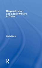 Marginalization and Social Welfare in China