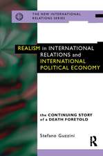 Realism in International Relations and International Political Economy