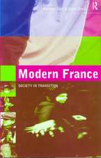 Modern France: Society in Transition