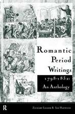 Romantic Period Writings 1798-1832: An Anthology