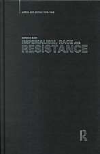 Imperialism, Race and Resistance: Africa and Britain, 1919-1945