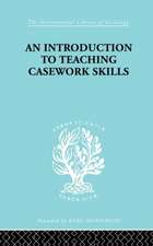 A Introduction to Teaching Casework Skills