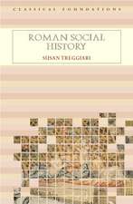 Roman Social History