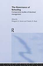 The Governance of Schooling: Comparative Studies of Devolved Management