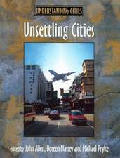 Unsettling Cities: Movement/Settlement